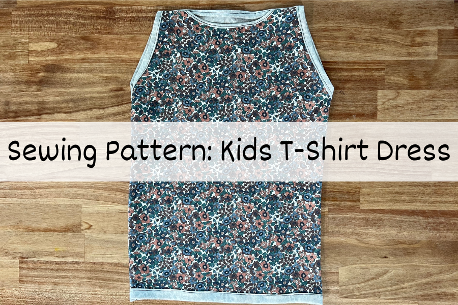 Read more about the article Sewing Patterns | Kids T-Shirt Dress